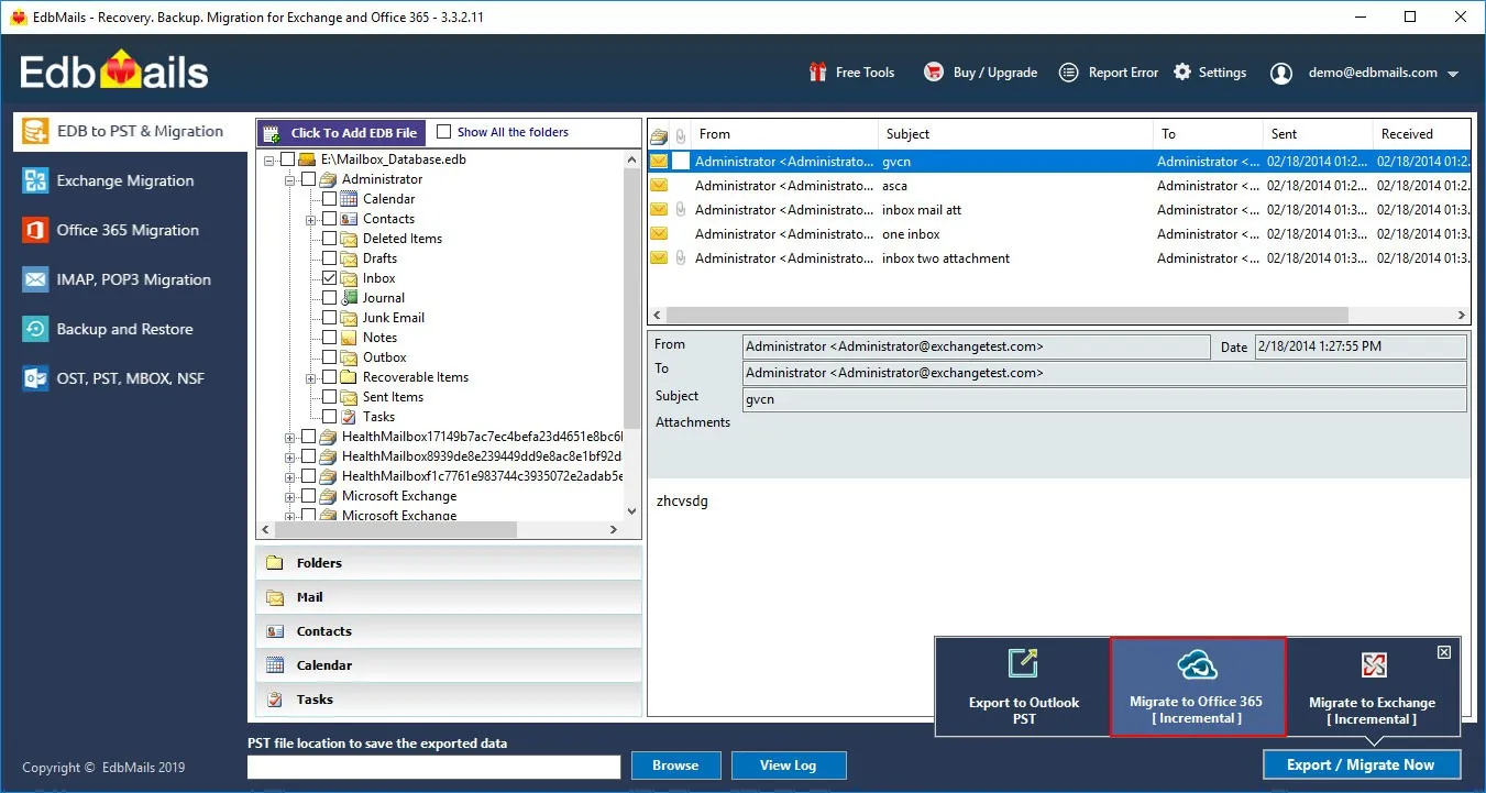 Select Migrate to Exchange[Incremental]