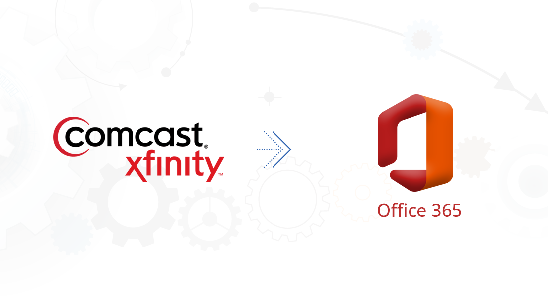 Comcast to Office 365 migration