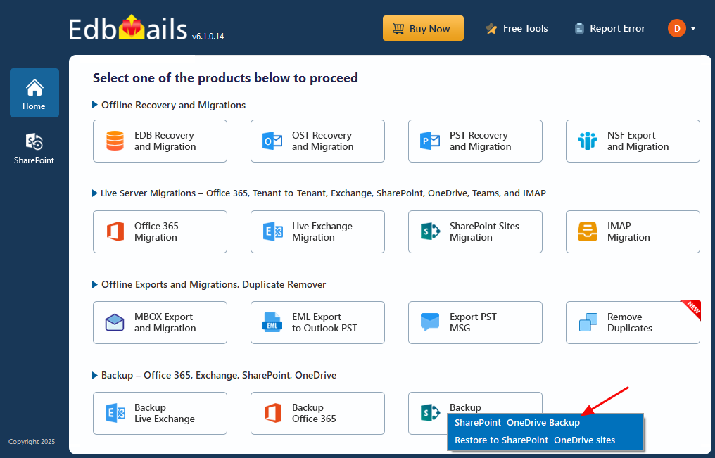 Select option ‘SharePoint OneDrive Backup’