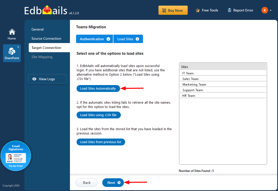Select option to Load Sites Select option to Load Sites