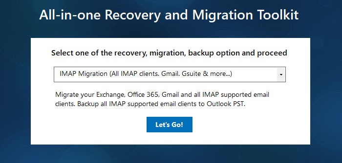 Choose IMAP, POP3 Email Migration