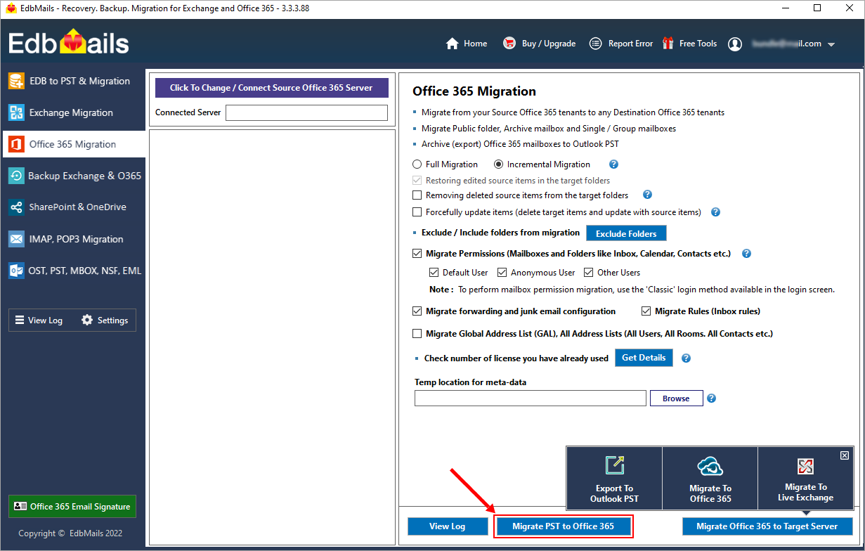 Click on Migrate PST to Office 365