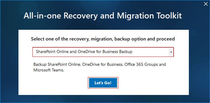 Choose SharePoint Online and OneDrive for business Restore